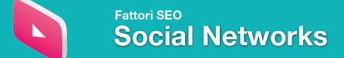 fattori seo google - social networks